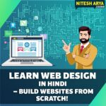 Nitesh Arya Premium Web Designing Course Free Download