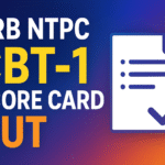 RRB NTPC CBT-1 Score Card Out